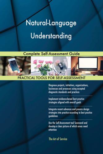 Cover image for Natural-Language Understanding Complete Self-Assessment Guide