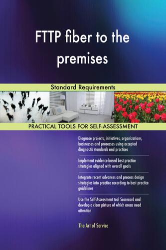 Cover image for FTTP fiber to the premises Standard Requirements