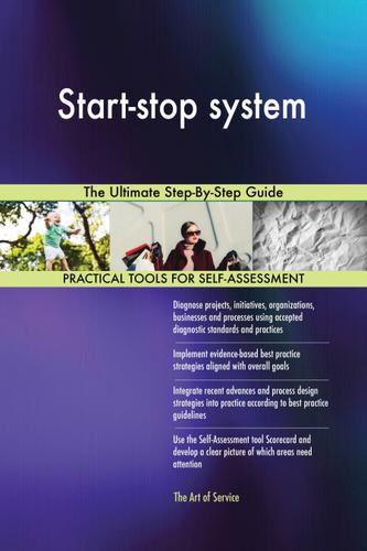 Cover image for Start-stop system The Ultimate Step-By-Step Guide