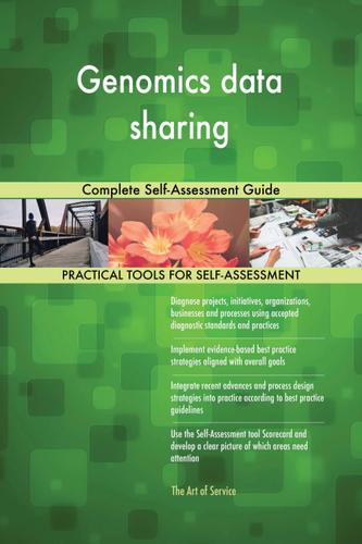 Cover image for Genomics data sharing Complete Self-Assessment Guide