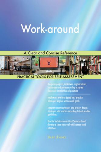 Cover image for Work-around A Clear and Concise Reference