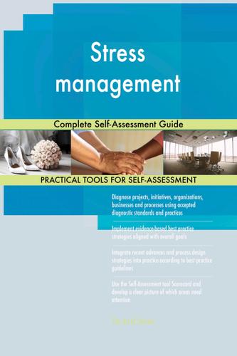 Cover image for Stress management Complete Self-Assessment Guide