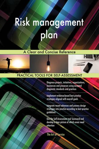 Cover image for Risk management plan A Clear and Concise Reference