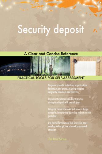 Cover image for Security deposit A Clear and Concise Reference