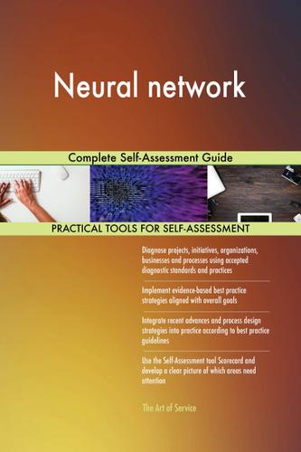 Cover image for Neural network Complete Self-Assessment Guide