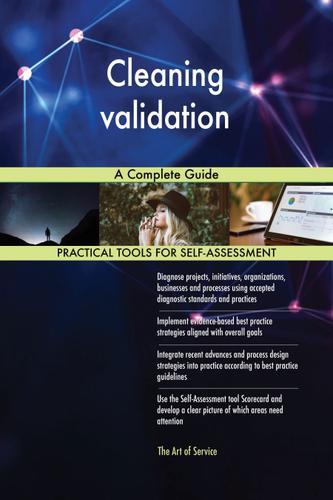 Cover image for Cleaning validation A Complete Guide