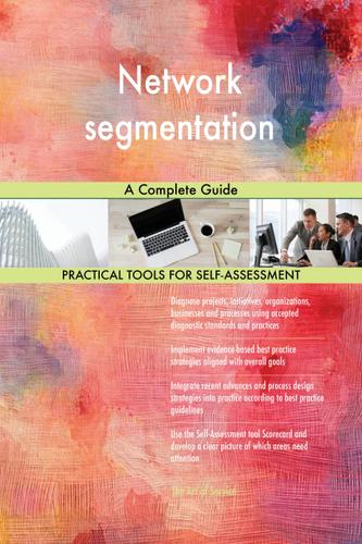 Cover image for Network segmentation A Complete Guide