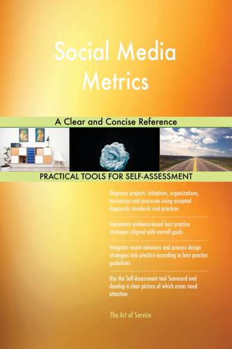 Cover image for Social Media Metrics A Clear and Concise Reference