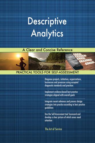 Cover image for Descriptive Analytics A Clear and Concise Reference
