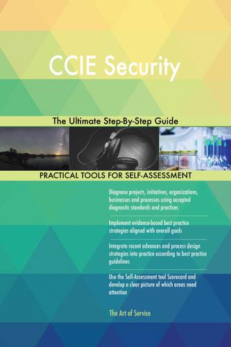Cover image for CCIE Security The Ultimate Step-By-Step Guide
