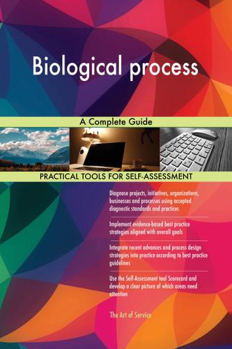 Cover image for Biological process A Complete Guide