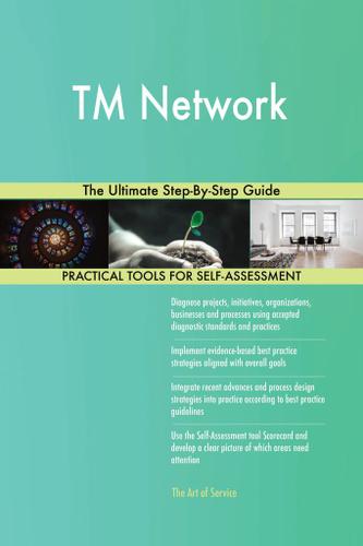 Cover image for TM Network The Ultimate Step-By-Step Guide