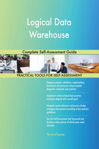 Cover image for Logical Data Warehouse Complete Self-Assessment Guide