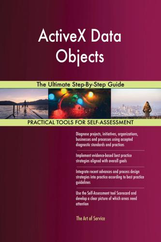 Cover image for ActiveX Data Objects The Ultimate Step-By-Step Guide