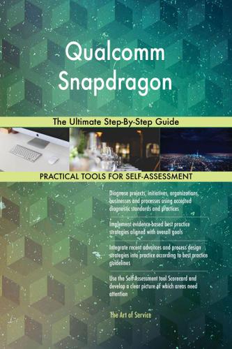 Cover image for Qualcomm Snapdragon The Ultimate Step-By-Step Guide