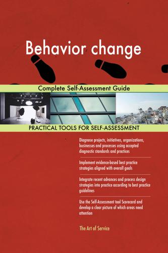 Cover image for Behavior change Complete Self-Assessment Guide