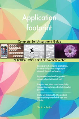 Cover image for Application footprint Complete Self-Assessment Guide