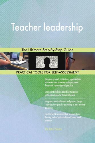 Cover image for Teacher leadership The Ultimate Step-By-Step Guide