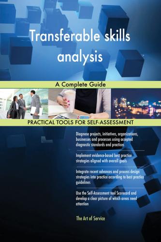 Cover image for Transferable skills analysis A Complete Guide