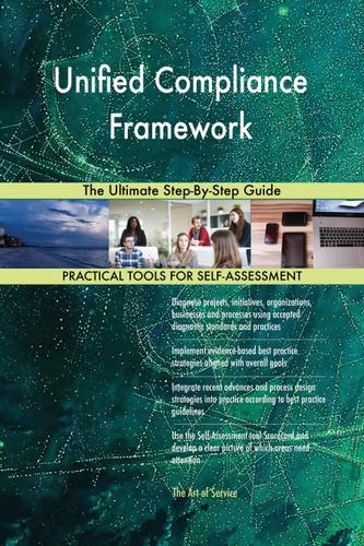 Cover image for Unified Compliance Framework The Ultimate Step-By-Step Guide
