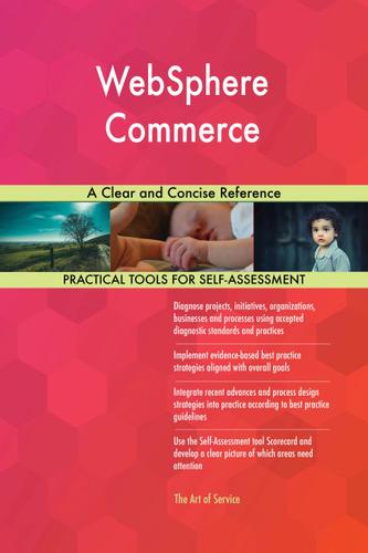 Cover image for WebSphere Commerce A Clear and Concise Reference