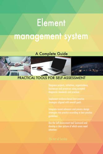 Cover image for Element management system A Complete Guide