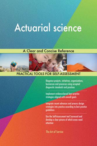 Cover image for Actuarial science A Clear and Concise Reference