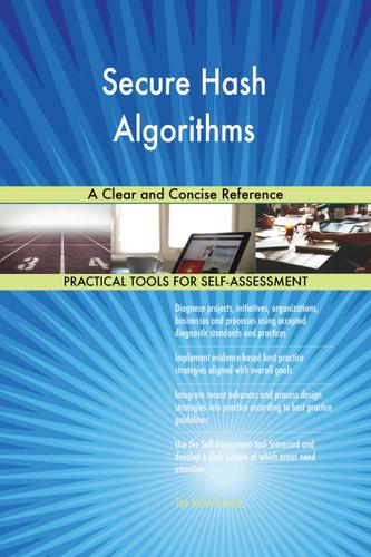 Cover image for Secure Hash Algorithms A Clear and Concise Reference