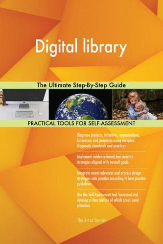 Cover image for Digital library The Ultimate Step-By-Step Guide