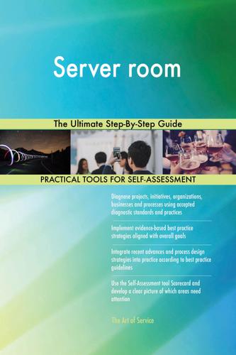 Cover image for Server room The Ultimate Step-By-Step Guide