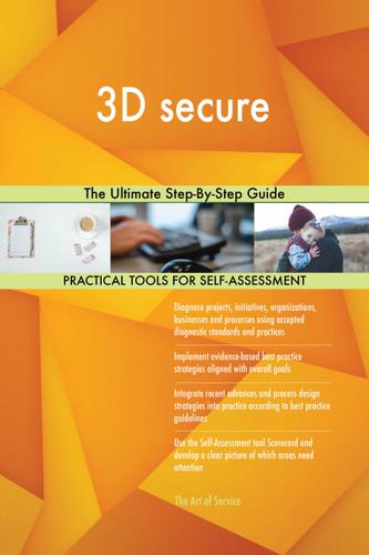 Cover image for 3D secure The Ultimate Step-By-Step Guide