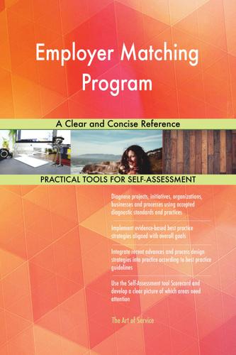 Cover image for Employer Matching Program A Clear and Concise Reference