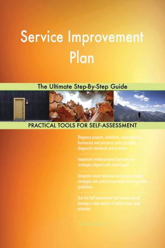 Cover image for Service Improvement Plan The Ultimate Step-By-Step Guide