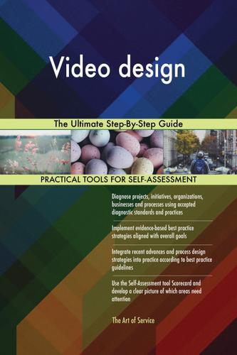Cover image for Video design The Ultimate Step-By-Step Guide