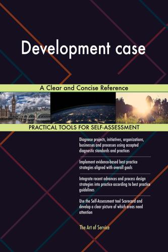 Cover image for Development case A Clear and Concise Reference