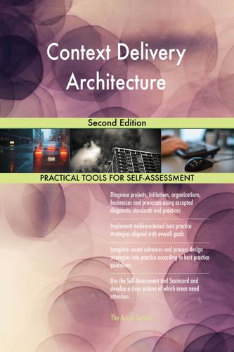 Cover image for Context Delivery Architecture Second Edition