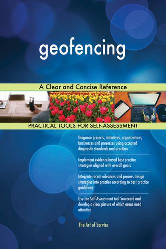 Cover image for geofencing A Clear and Concise Reference