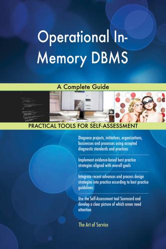 Cover image for Operational In-Memory DBMS A Complete Guide