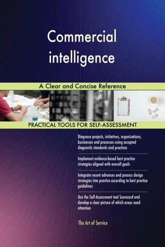 Cover image for Commercial intelligence A Clear and Concise Reference