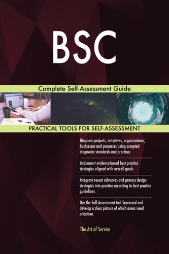 Cover image for BSC Complete Self-Assessment Guide