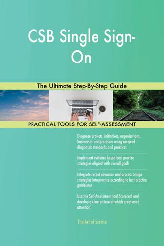 Cover image for CSB Single Sign-On The Ultimate Step-By-Step Guide