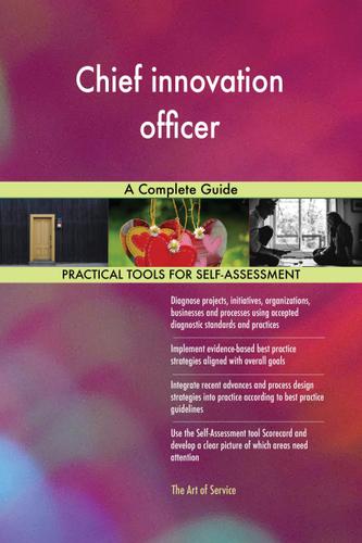 Cover image for Chief innovation officer A Complete Guide