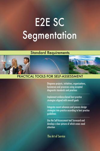 Cover image for E2E SC Segmentation Standard Requirements