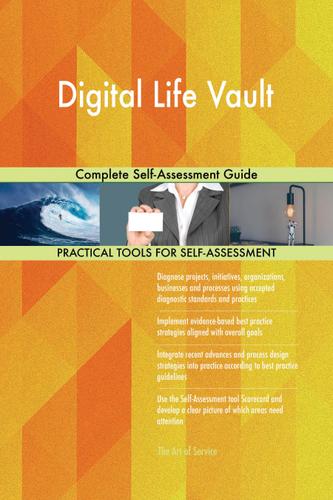 Cover image for Digital Life Vault Complete Self-Assessment Guide