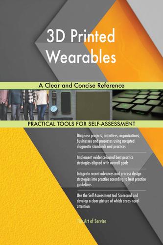 Cover image for 3D Printed Wearables A Clear and Concise Reference