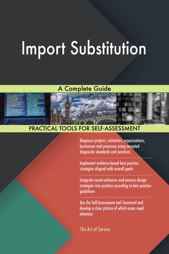 Cover image for Import Substitution A Complete Guide
