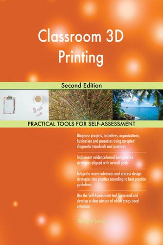 Cover image for Classroom 3D Printing Second Edition