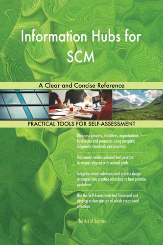 Cover image for Information Hubs for SCM A Clear and Concise Reference