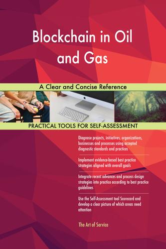 Cover image for Blockchain in Oil and Gas A Clear and Concise Reference