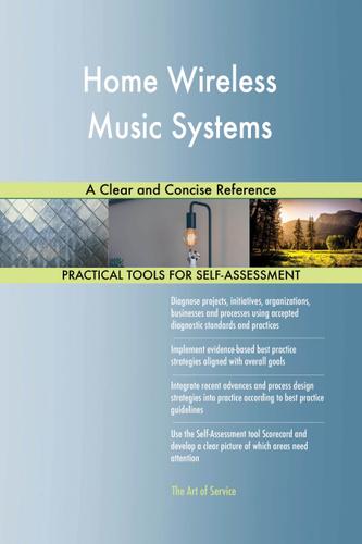 Cover image for Home Wireless Music Systems A Clear and Concise Reference
